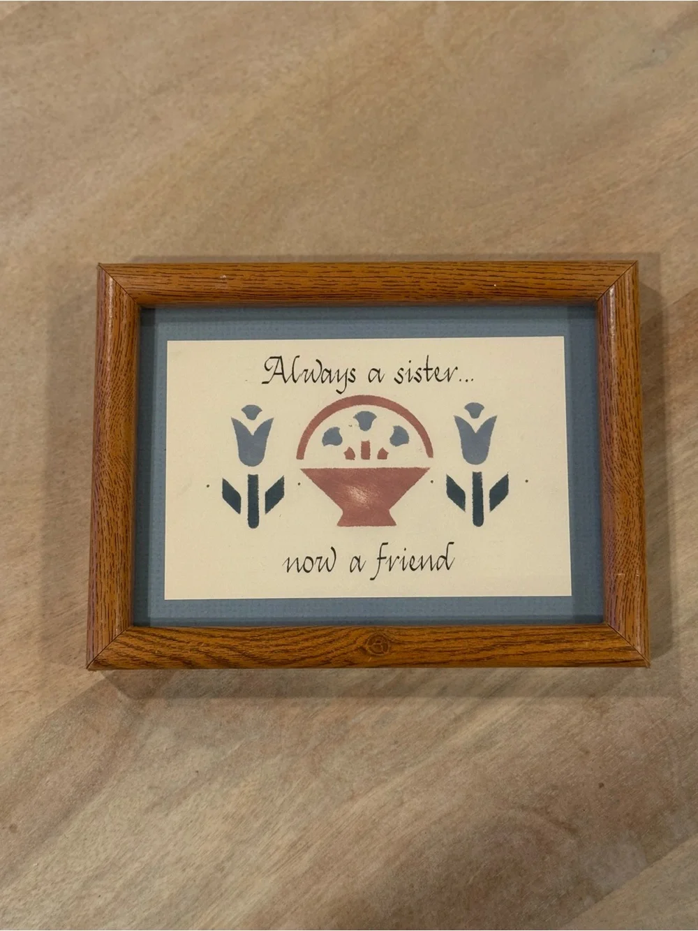 Always a Sister... Now a Friend Framed Wall Art - Blue and Brown